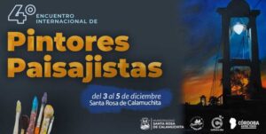 En Diciembre se realizará el 4° Encuentro Internacional de Pintores Paisajistas: Paisajes de Colección en Santa Rosa de Calamuchita