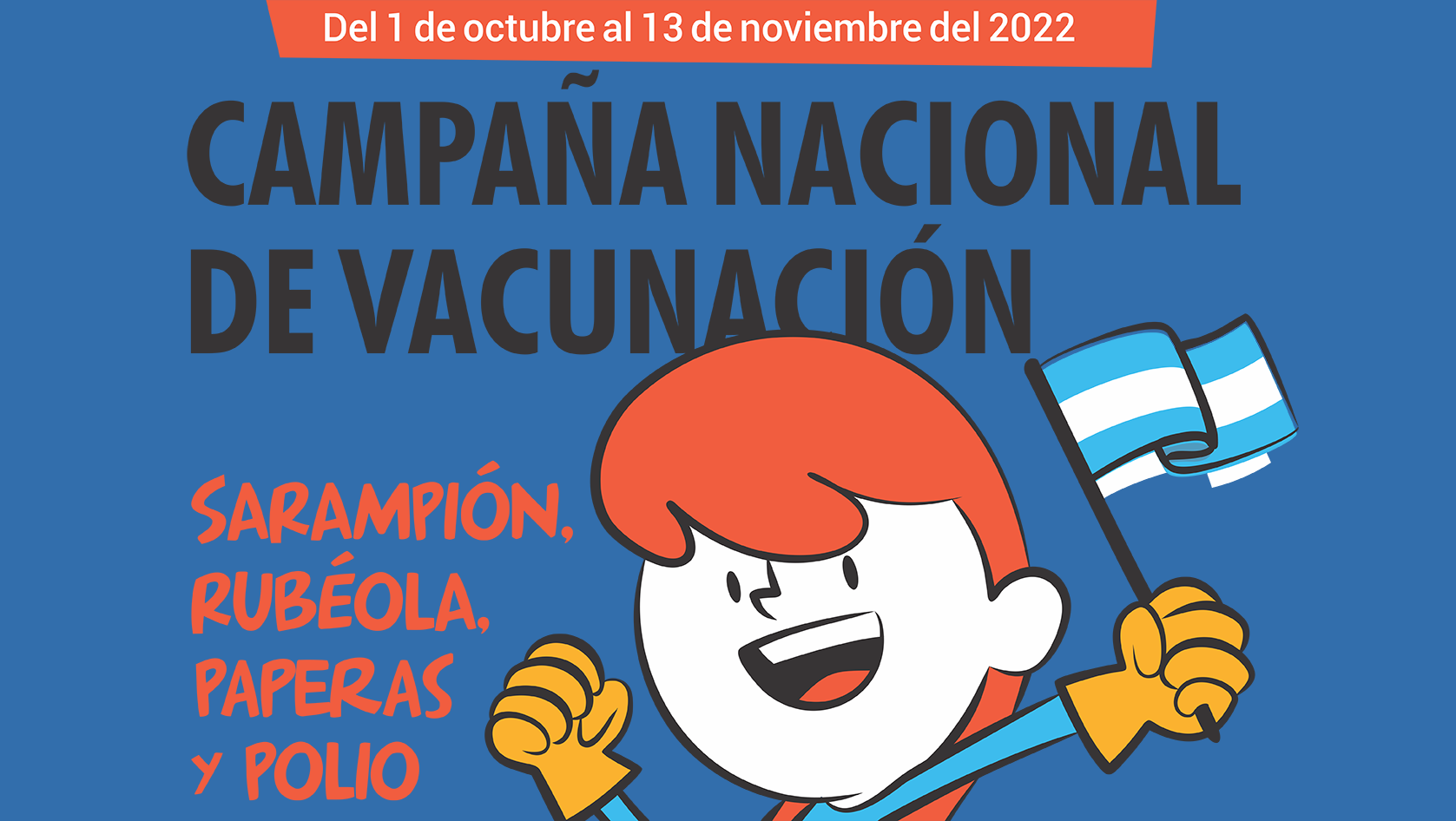 En este momento estás viendo En Octubre comienza la Campaña Nacional contra el  Sarampión, Rubéola, Paperas y Poleo.